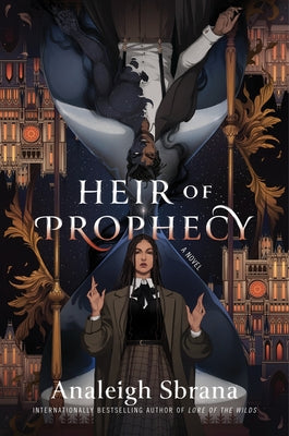 Cover Image for Heir of Prophecy -- Analeigh Sbrana, Hardcover