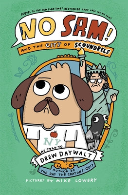 Cover Image for No Sam! and the City of Scoundrels -- Drew Daywalt, Hardcover