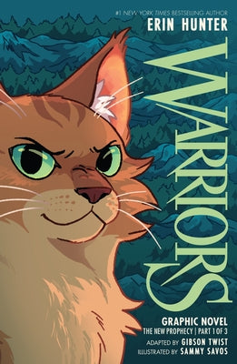 Cover Image for Warriors Graphic Novel: The New Prophecy, Part One of Three -- Erin Hunter, Hardcover