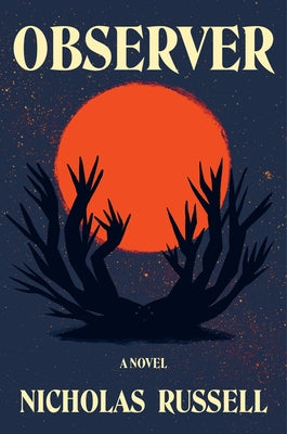 Cover Image for Observer -- Nicholas Russell, Hardcover