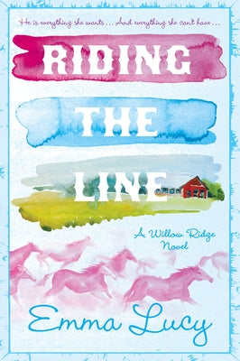 Cover Image for Riding the Line -- Emma Lucy, Paperback