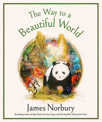 Cover Image for The Way to a Beautiful World -- James Norbury, Hardcover