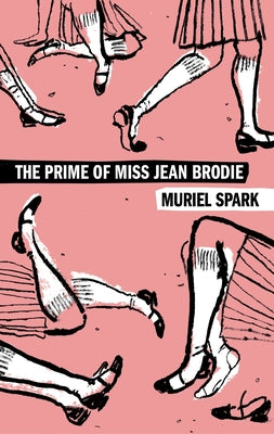 Cover Image for The Prime of Miss Jean Brodie -- Muriel Spark, Paperback
