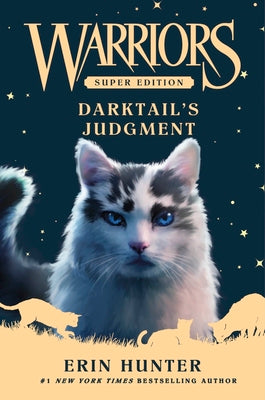 Cover Image for Warriors Super Edition: Darktail's Judgment -- Erin Hunter, Hardcover