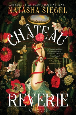 Cover Image for Chateau Reverie -- Natasha Siegel, Hardcover