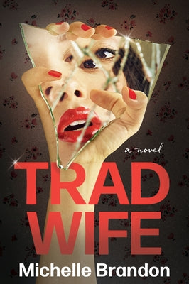 Cover Image for Tradwife -- Michelle Brandon, Paperback