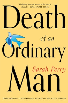 Cover Image for Death of an Ordinary Man -- Sarah Perry, Hardcover