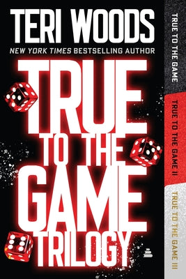 Cover Image for True to the Game Omnibus -- Teri Woods, Paperback
