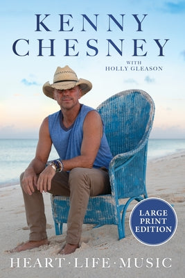 Cover Image for Heart Life Music -- Kenny Chesney, Paperback
