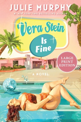 Cover Image for Vera Stein Is Fine -- Julie Murphy, Paperback