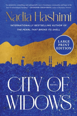 Cover Image for City of Widows -- Nadia Hashimi, Paperback
