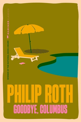 Cover Image for Goodbye, Columbus: And Five Short Stories -- Philip Roth, Paperback