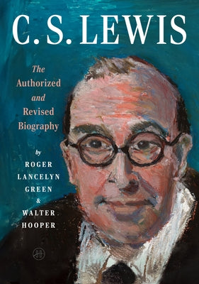 Cover Image for C. S. Lewis: The Authorized and Revised Biography -- Roger Green, Paperback