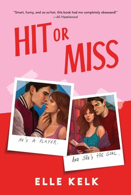 Cover Image for Hit or Miss -- Elle Kelk, Paperback