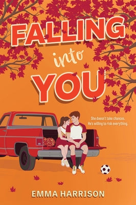 Cover Image for Falling Into You -- Emma Harrison, Paperback