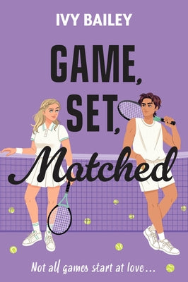 Cover Image for Game, Set, Matched -- Ivy Bailey, Paperback