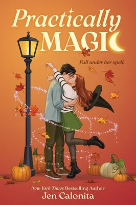 Cover Image for Practically Magic -- Jen Calonita, Paperback