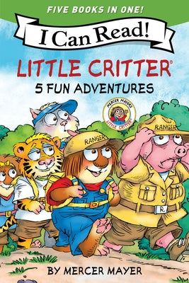 Cover Image for Little Critter: 5 Fun Adventures -- Mercer Mayer, Paperback