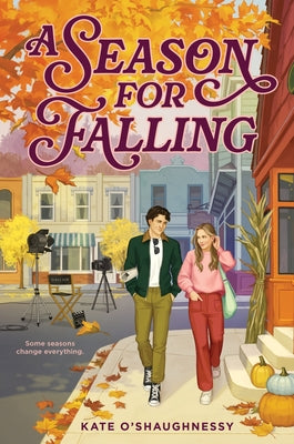 Cover Image for A Season for Falling -- Kate O'Shaughnessy, Hardcover