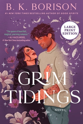 Cover Image for Grim Tidings: A Novel (Large Print) -- B. K. Borison, Paperback