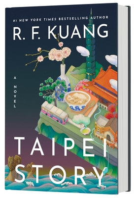 Cover Image for Taipei Story (Standard Edition) -- R. F. Kuang, Hardcover