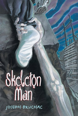 Cover Image for Skeleton Man -- Joseph Bruchac, Paperback
