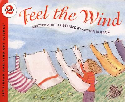Cover Image for Feel the Wind -- Arthur Dorros, Paperback