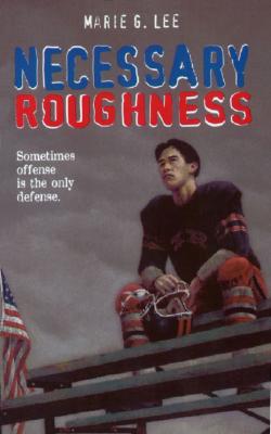 Cover Image for Necessary Roughness -- Marie G. Lee, Paperback