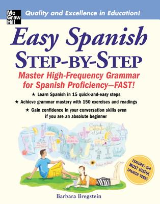 Easy Spanish Step-By-Step -- Barbara Bregstein, Paperback