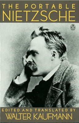 Cover Image for The Portable Nietzsche -- Friedrich Nietzsche, Paperback