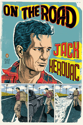 Cover Image for On the Road: (Penguin Classics Deluxe Edition) -- Jack Kerouac, Paperback