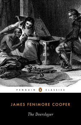 Cover Image for The Deerslayer -- James Fenimore Cooper, Paperback
