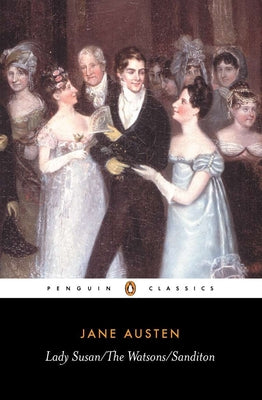 Cover Image for Lady Susan; The Watsons; Sanditon -- Jane Austen, Paperback