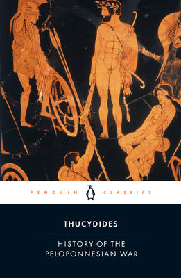 Cover Image for The History of the Peloponnesian War: Revised Edition -- Thucydides, Paperback