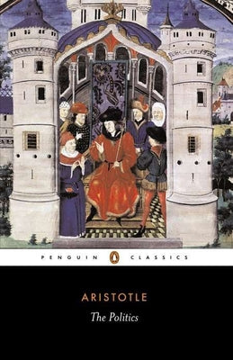 Cover Image for The Politics -- Aristotle, Paperback
