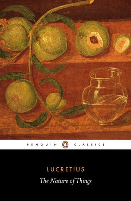 Cover Image for The Nature of Things -- Lucretius, Paperback