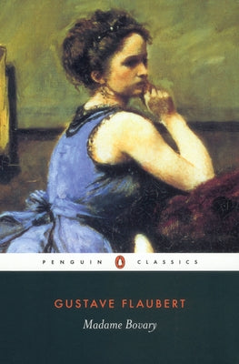 Cover Image for Madame Bovary: Provincial Lives -- Gustave Flaubert, Paperback