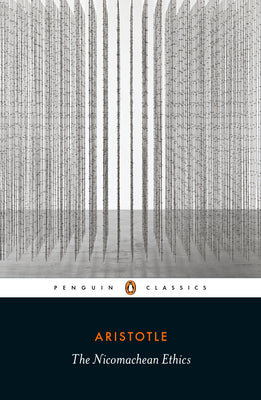 Cover Image for The Nicomachean Ethics -- Aristotle, Paperback