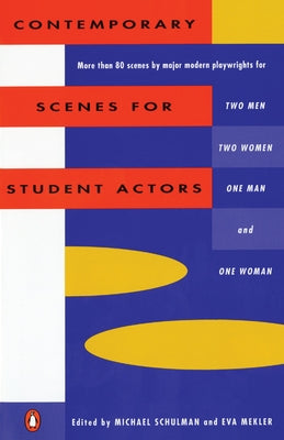 Cover Image for Contemporary Scenes for Student Actors -- Michael Schulman, Paperback
