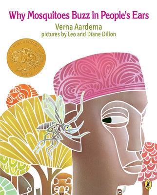 Cover Image for Why Mosquitoes Buzz in People's Ears: A West African Tale -- Verna Aardema, Paperback