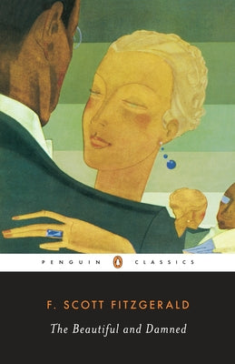 Cover Image for The Beautiful and Damned -- F. Scott Fitzgerald, Paperback