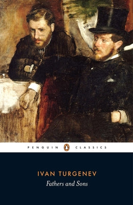 Cover Image for Fathers and Sons -- Ivan Turgenev, Paperback