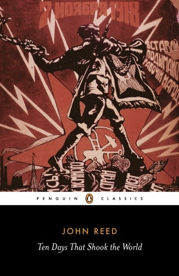 Cover Image for Ten Days That Shook the World -- John Reed, Paperback