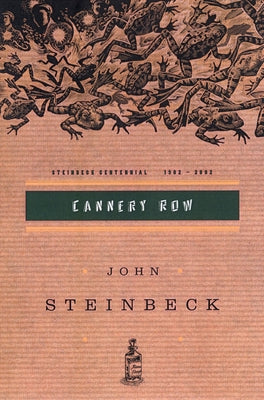 Cover Image for Cannery Row: (Centennial Edition) -- John Steinbeck, Paperback