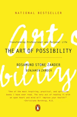 Cover Image for The Art of Possibility: Transforming Professional and Personal Life -- Rosamund Stone Zander, Paperback
