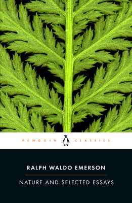 Cover Image for Nature and Selected Essays -- Ralph Waldo Emerson, Paperback