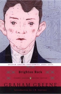 Cover Image for Brighton Rock: (Penguin Classics Deluxe Edition) -- Graham Greene, Paperback