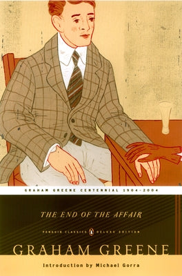 Cover Image for The End of the Affair -- Graham Greene, Paperback