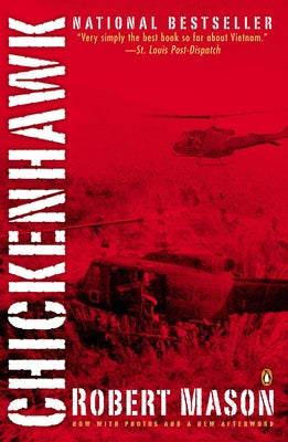 Cover Image for Chickenhawk -- Robert Mason, Paperback