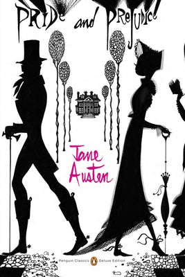 Cover Image for Pride and Prejudice: (Penguin Classics Deluxe Edition) -- Jane Austen, Paperback